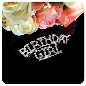 Large 3" Sparkling Rhinestone "Birthday Girl" Pin